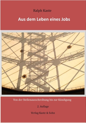 Aus dem Leben eines Jobs von Kaste,  Ralph