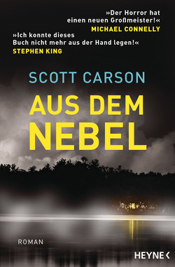 Aus dem Nebel von Carson,  Scott, Fliedner,  Andreas