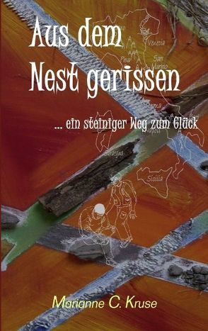 Aus dem Nest gerissen von Kruse,  Marianne C