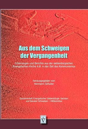 Aus dem Schweigen der Vergangenheit von Klein,  Christoph, Roth,  Anselm, Schuller,  Hermann