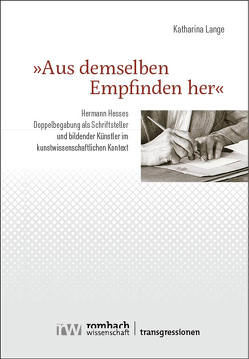 »Aus demselben Empfinden her« von Lange,  Katharina