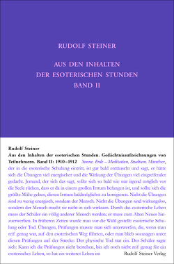 Aus den Inhalten der esoterischen Stunden, Band II: 1910-1912 von Sam,  Martina M, Steiner,  Rudolf, Wiesberger,  Hella