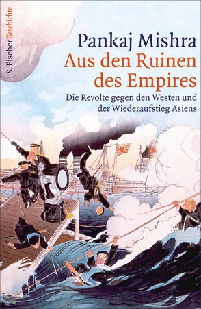 Aus den Ruinen des Empires von Bischoff,  Michael, Claussen,  Detlev, Mishra,  Pankaj