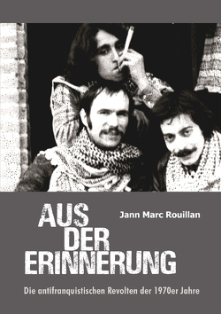 Aus der Erinnerung von Rouillan,  Jann Marc