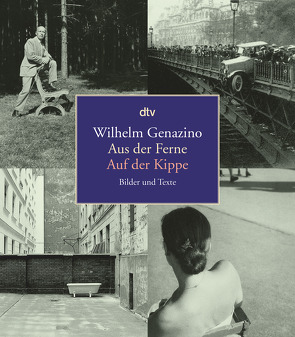 Aus der Ferne · Auf der Kippe von Genazino,  Wilhelm