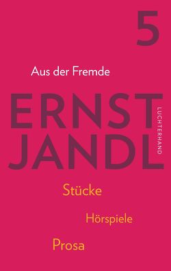 Aus der Fremde von Jandl,  Ernst, Siblewski,  Klaus