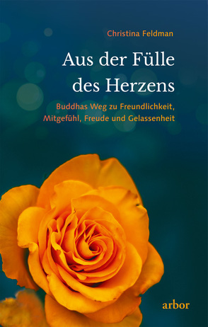 Aus der Fülle des Herzens von Feldman,  Christina, Johnson,  Dennis