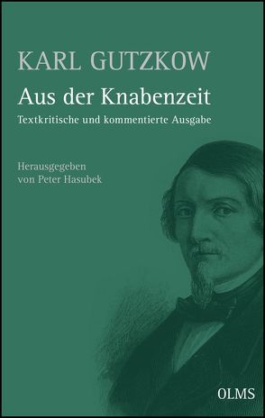 Aus der Knabenzeit (1852) von Gutzkow,  Karl