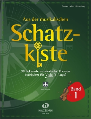 Aus der musikalischen Schatzkiste 1 – Viola von Holzer-Rhomberg,  Andrea