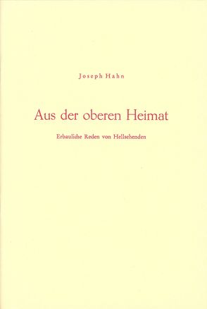 Aus der oberen Heimat von Hahn,  Joseph