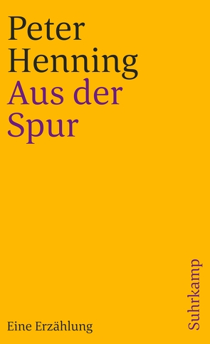 Aus der Spur von Henning,  Peter