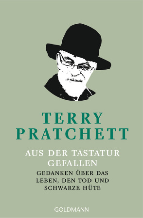 Aus der Tastatur gefallen von Jung,  Gerald, Pratchett,  Terry, Rawlinson,  Regina