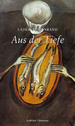 Aus der Tiefe von Ajchenrand,  Lajser, Witt,  Hubert