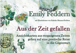 Aus der Zeit gefallen von Feddern,  Emily, Manzau-Feddern,  Katinka