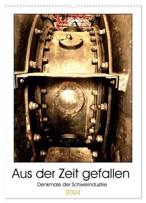 Aus der Zeit gefallen – Denkmale der Schwerindustrie (Wandkalender 2024 DIN A2 hoch), CALVENDO Monatskalender von Ola Feix,  Eva