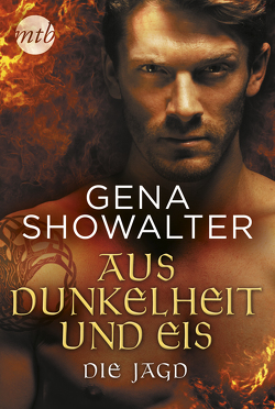 Aus Dunkelheit und Eis – Die Jagd von Hahn,  Anna -Sofia, Showalter,  Gena