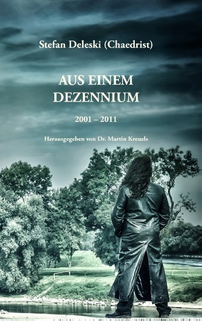 Aus einem Dezennium von Deleski,  Stefan, Kreuels,  Martin