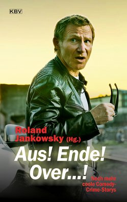 Aus! Ende! Over…! von Ehlers,  Jürgen, Fölck,  Romy, Godazgar,  Peter, Hähnel,  Stephan, Holtkötter,  Stefan, Jankowsky,  Roland, Keller,  Ivonne, Kramp,  Ralf, Krumbiegel,  Christoph, Platz,  Claudia, Schleheck,  Regina, Schmid,  Niklaus, Stickelbroeck,  Klaus