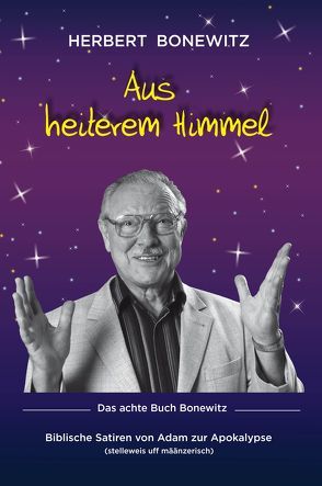 Aus heiterem Himmel von Baunacke,  Michael, Bonewitz,  Herbert, König,  Judith