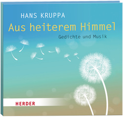 Aus heiterem Himmel von Kruppa,  Hans