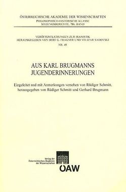 Aus Karl Brugmanns Jugenderinnerungen von Brugmann,  Gerhard, Schmitt,  Rüdiger