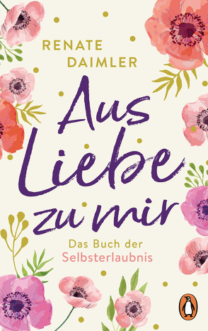 Aus Liebe zu mir von Daimler,  Renate