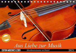 Aus Liebe zur Musik (Tischkalender 2021 DIN A5 quer) von Jäger,  Anette/Thomas