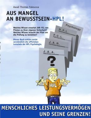 Aus Mangel an Bewusstsein – HPL! von Fakoussa,  Awad Th