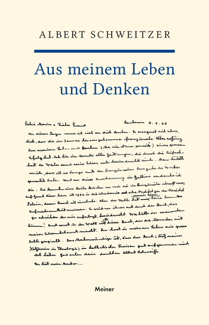 Aus meinem Leben und Denken von Schweitzer,  Albert