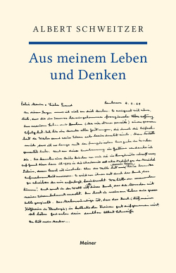 Aus meinem Leben und Denken von Schweitzer,  Albert