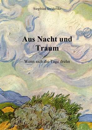 Aus Nacht und Taum von Swiderski,  Siegfried