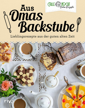 Aus Omas Backstube von CALLEkocht