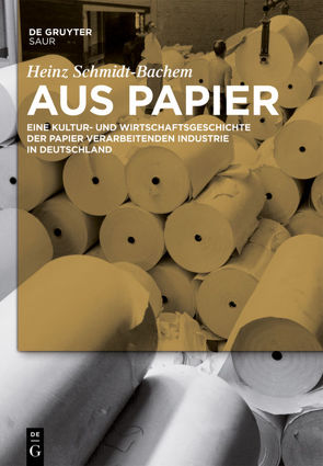 Aus Papier von Schmidt-Bachem,  Heinz