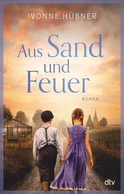 Aus Salz und Asche von Hübner,  Ivonne