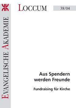 Aus Spendern werden Freunde von Anhelm,  Fritz Erich, Dalby,  Paul, Tyra,  Ralf