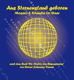 Aus Sternenstaub geboren – CD von Haar,  Klaudia ter, Scheickl,  Michael