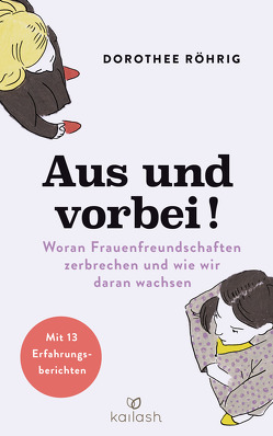 Aus und vorbei von Röhrig,  Dorothee