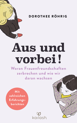 Aus und vorbei von Röhrig,  Dorothee