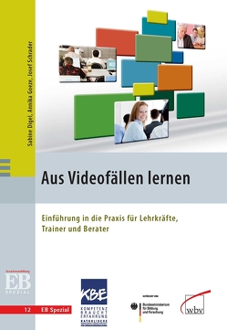 Aus Videofällen lernen von Digel,  Sabine, Goeze,  Annika, Schrader,  Josef