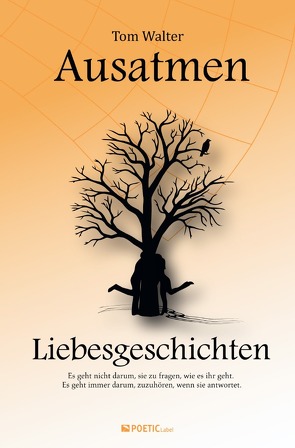 Ausatmen – Liebesgeschichten von Walter,  Tom