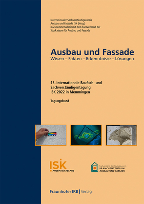 Ausbau und Fassade. von Blaser Zürcher,  Roger, Böhm,  Paul Michael, Enzenberger,  Gerhard, Ettl,  Hans, Fischnaller,  Arnold, Geburtig,  Gerd, Glaser,  Dieter F., Haisch,  Manfred, Keller,  Walter, Kistler,  Max, Kögler,  Hans, Lessel,  Kerrin, Luik,  Harry, Müller,  Christoph, Reiners,  Jochen, Schläpfer,  Walter, Schmid,  Thomas, Weißert,  Markus