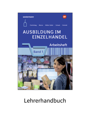 Ausbildung im Einzelhandel von Charfreitag,  Claudia, Menne,  Jörn, Müller-Stefer,  Udo, Schaub,  Ingo, Schmidt,  Christian