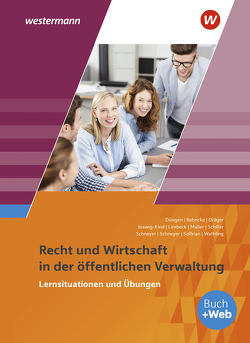 Ausbildung in der öffentlichen Verwaltung von Behncke,  Jörg, Dräger,  Marion, Düngen,  Hans-Gerd, Joswig-Kind,  Marion, Limbeck,  Bernhard, Mueller,  Volker, Schiller,  Günter, Schneyer,  Antje, Schneyer,  Frank, Solfrian,  Meinolf, Wathling,  Ursula