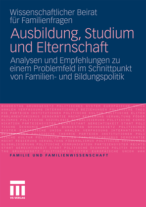 Ausbildung, Studium und Elternschaft von Gerlach,  Irene, Wiss. Beirat für Familienfragen