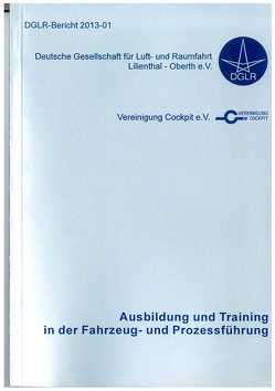 Ausbildung und Training in der Fahrzeug- und Prozessführung von Grandt,  M., Schmerwitz,  S.