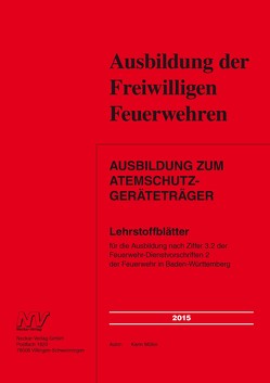 Ausbildung zum Atemschutzgeräteträger von Mueller,  Karin