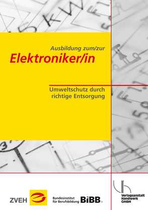 Ausbildung zum/zur Elektroniker/in / Ausbildung zum/zur Elektroniker/in