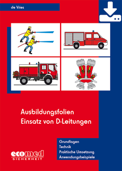 Ausbildungsfolien Einsatz von D-Leitungen – Download von de Vries,  Holger