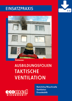 Ausbildungsfolien Taktische Ventilation – Download von Südmersen,  Jan