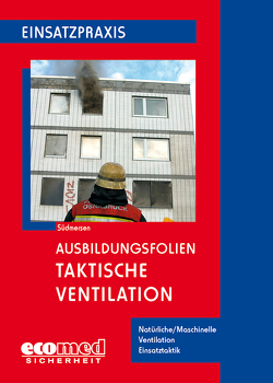 Ausbildungsfolien Taktische Ventilation von Südmersen,  Jan